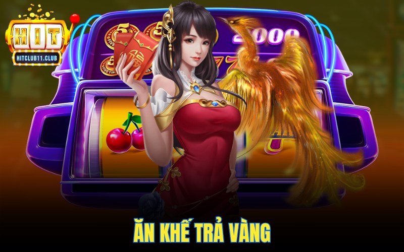 Ăn khế trả vàng